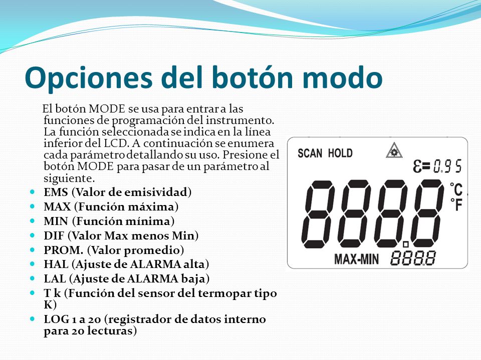 Opciones del botón modo