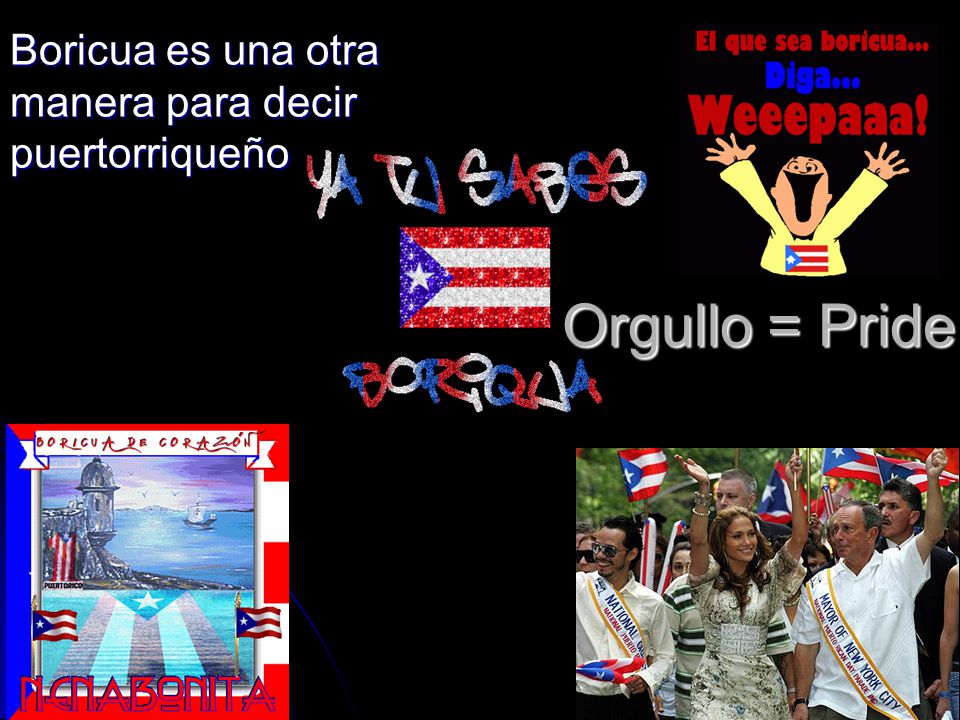 Boricua es una otra manera para decir puertorriqueño