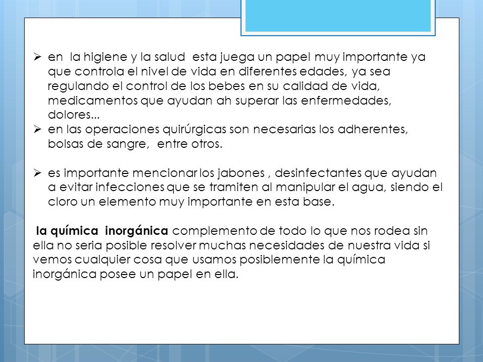en la higiene y la salud esta juega un papel muy importante ya que controla el nivel de vida en diferentes edades, ya sea regulando el control de los bebes en su calidad de vida, medicamentos que ayudan ah superar las enfermedades, dolores...