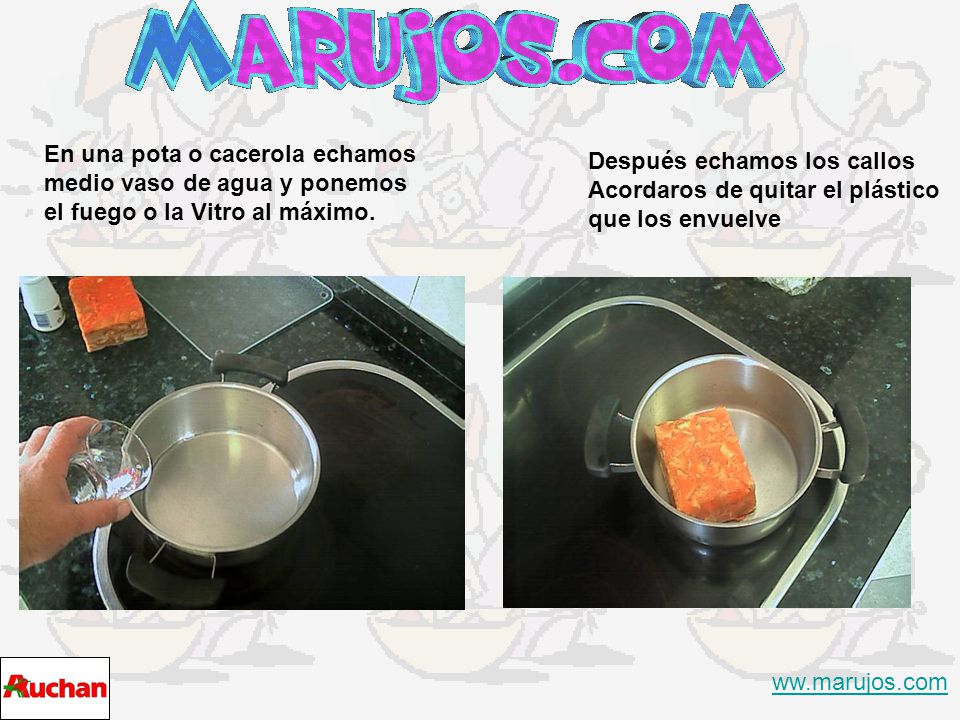 En una pota o cacerola echamos medio vaso de agua y ponemos el fuego o la Vitro al máximo.