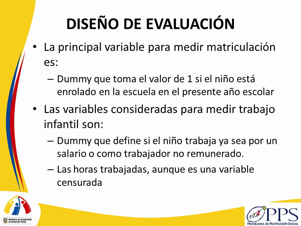 DISEÑO DE EVALUACIÓN La principal variable para medir matriculación es: