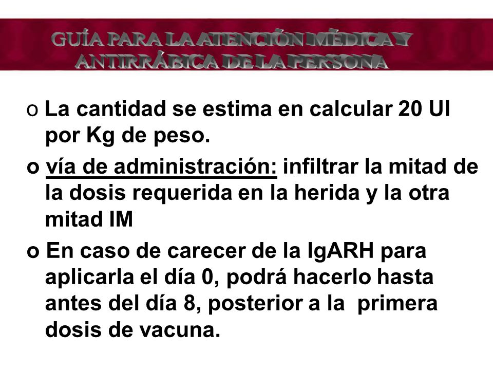 GUÍA PARA LA ATENCIÓN MÉDICA Y ANTIRRÁBICA DE LA PERSONA