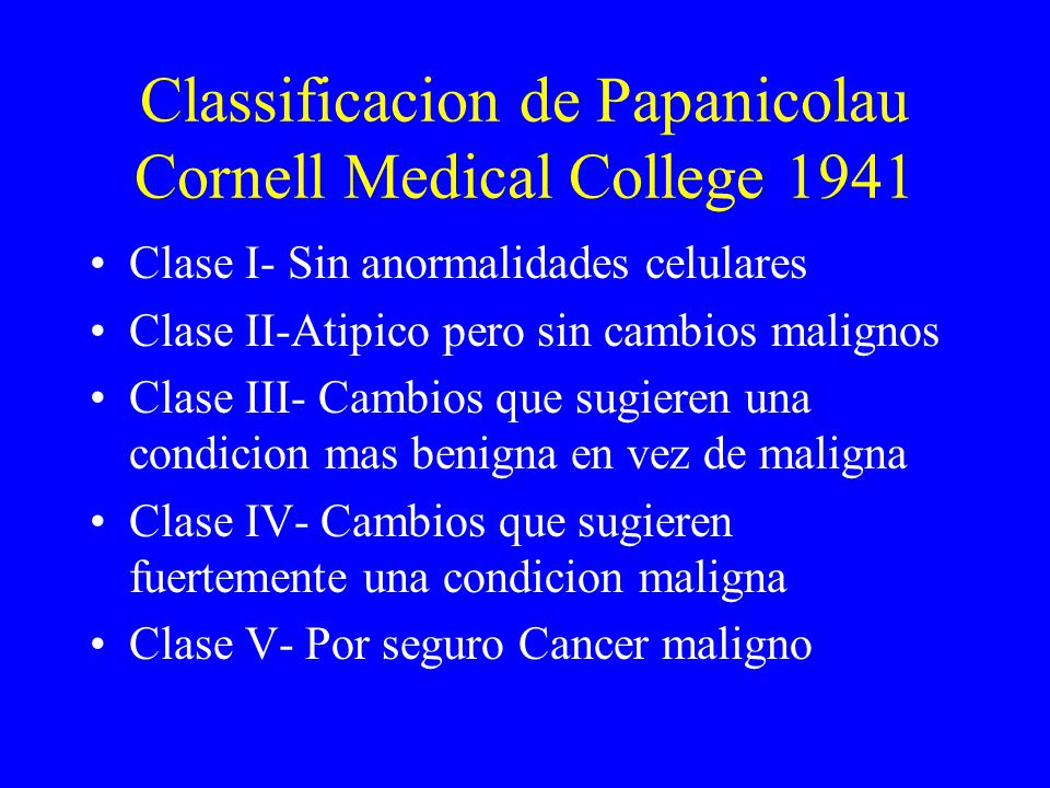 Classificacion de Papanicolau Cornell Medical College 1941