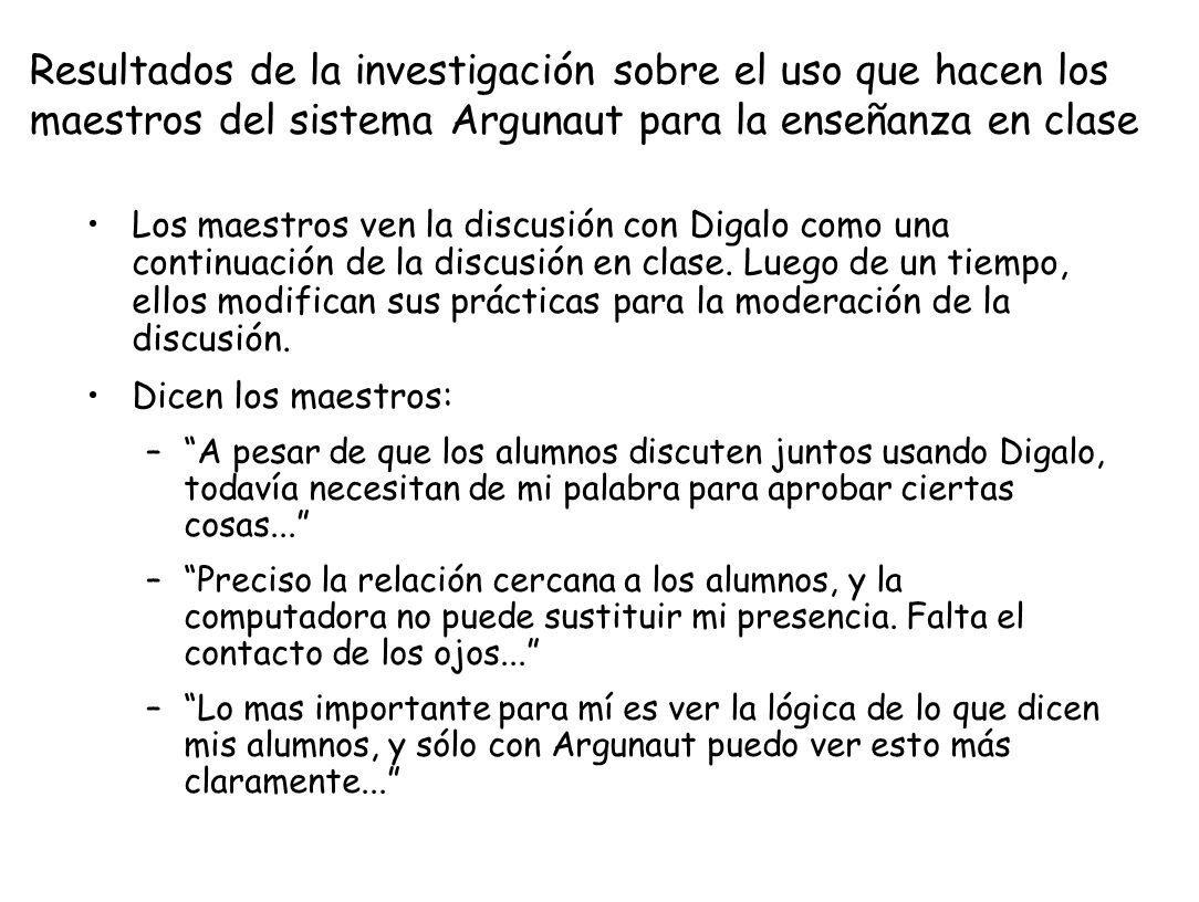 Resultados de la investigación sobre el uso que hacen los maestros del sistema Argunaut para la enseñanza en clase