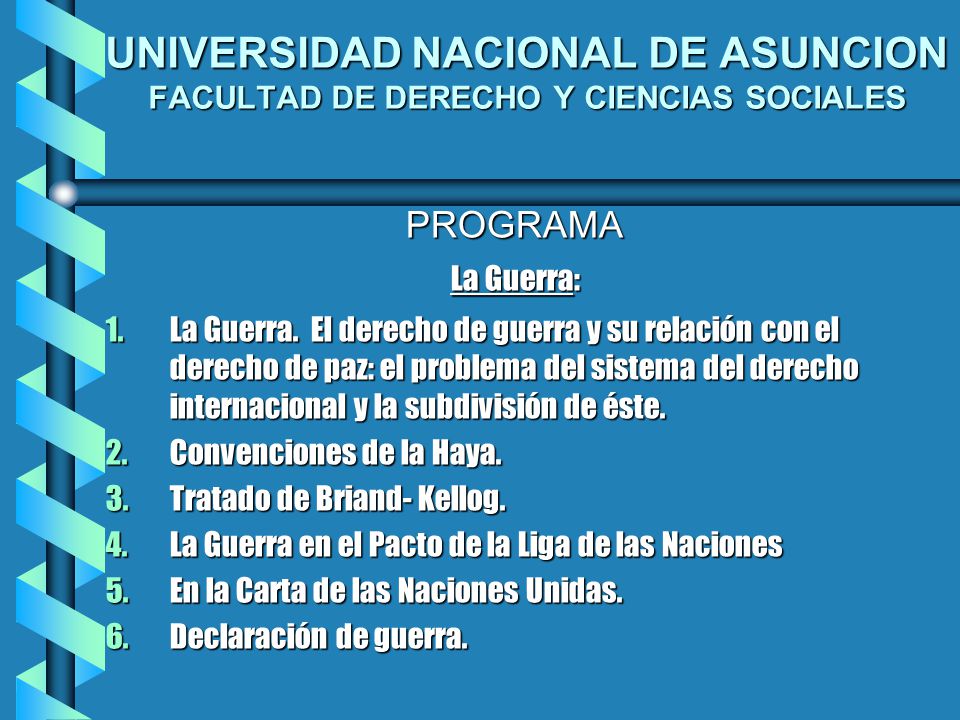 UNIVERSIDAD NACIONAL DE ASUNCION FACULTAD DE DERECHO Y CIENCIAS SOCIALES