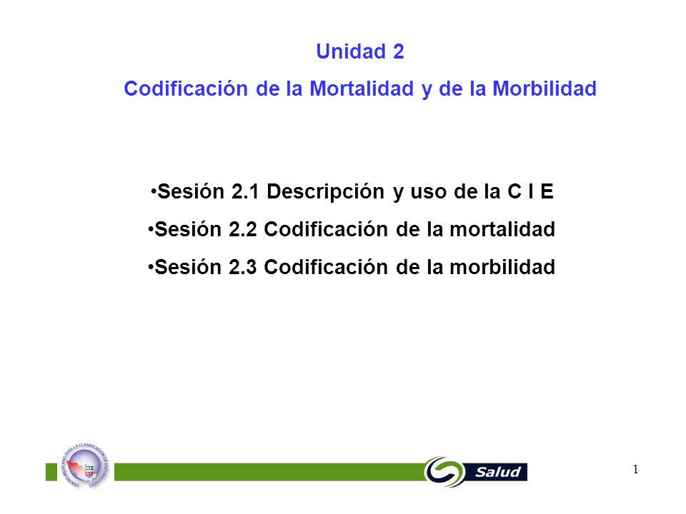 Codificación de la Mortalidad y de la Morbilidad