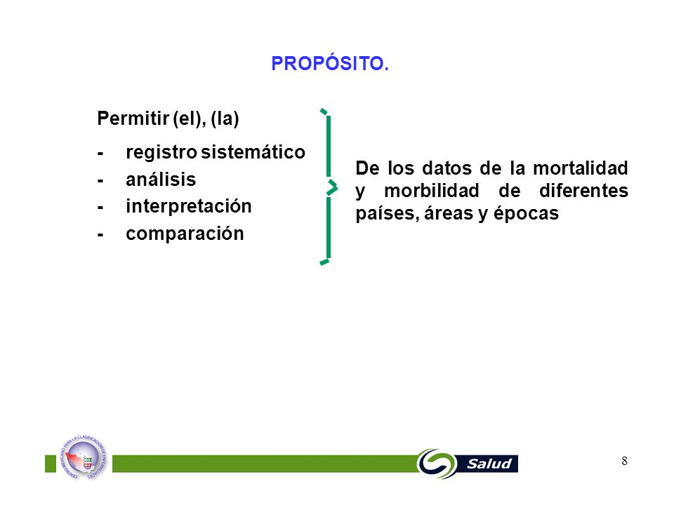 PROPÓSITO. Permitir (el), (la) - registro sistemático. - análisis. - interpretación. - comparación.