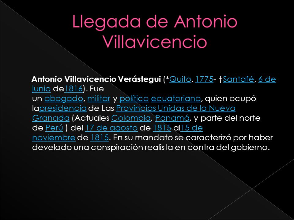 Llegada de Antonio Villavicencio