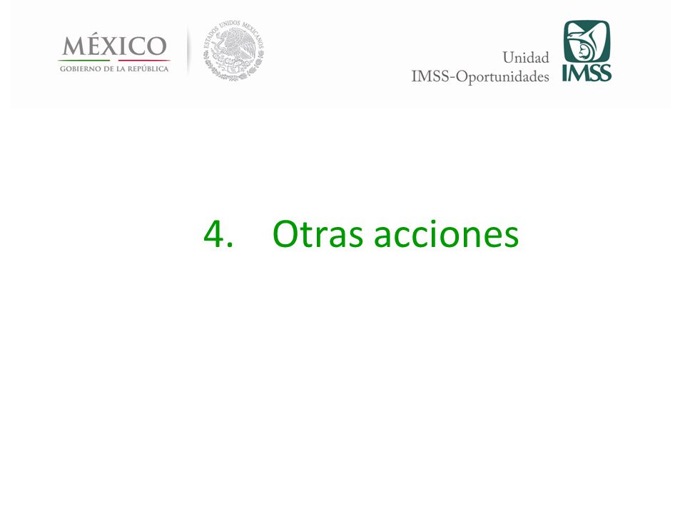4. Otras acciones