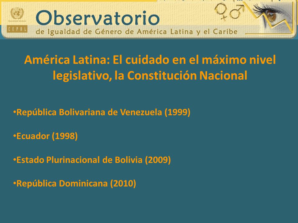 América Latina: El cuidado en el máximo nivel legislativo, la Constitución Nacional