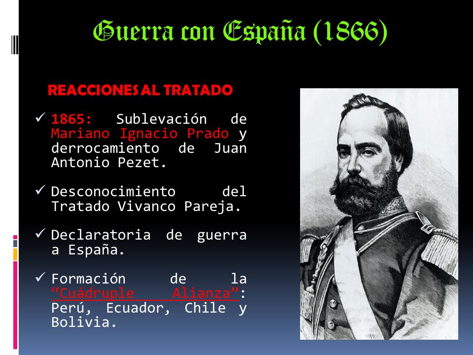 Guerra con España (1866) REACCIONES AL TRATADO
