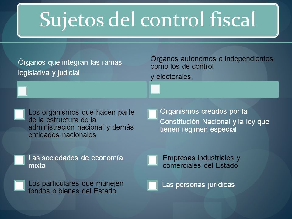 Sujetos del control fiscal