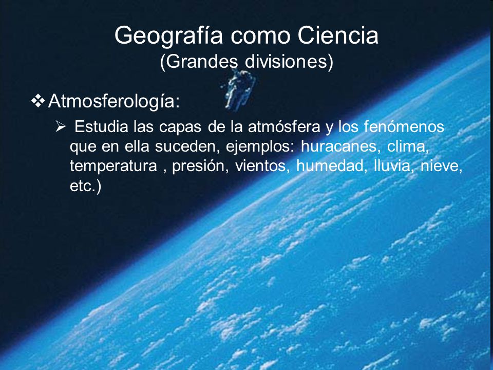 Geografía como Ciencia (Grandes divisiones)