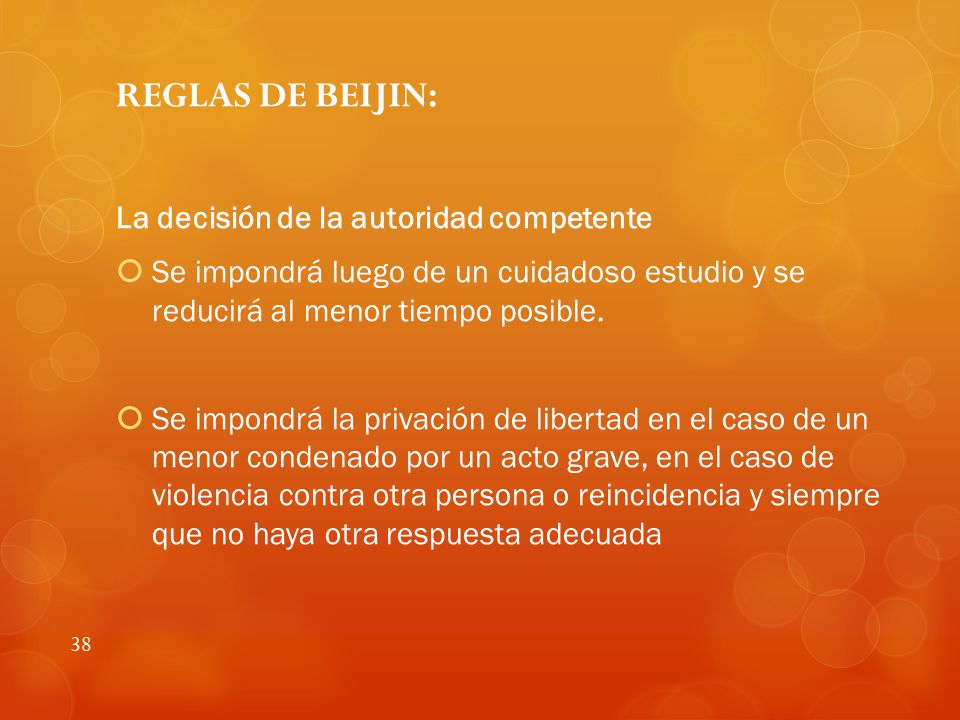 REGLAS DE BEIJIN: La decisión de la autoridad competente