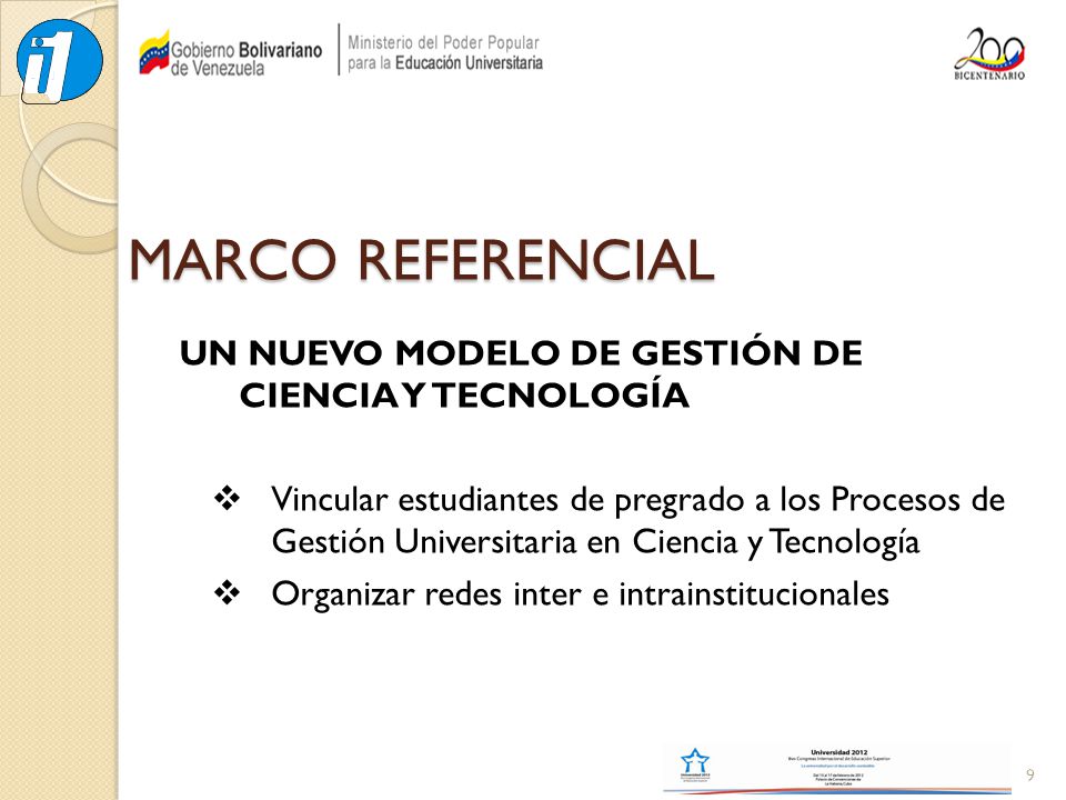 MARCO REFERENCIAL UN NUEVO MODELO DE GESTIÓN DE CIENCIA Y TECNOLOGÍA