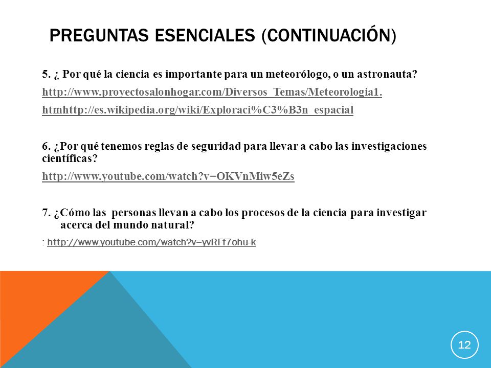 Preguntas esenciales (continuación)