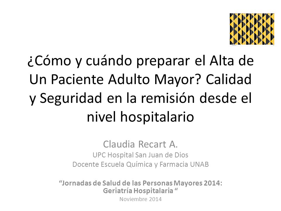 ¿Cómo y cuándo preparar el Alta de Un Paciente Adulto Mayor