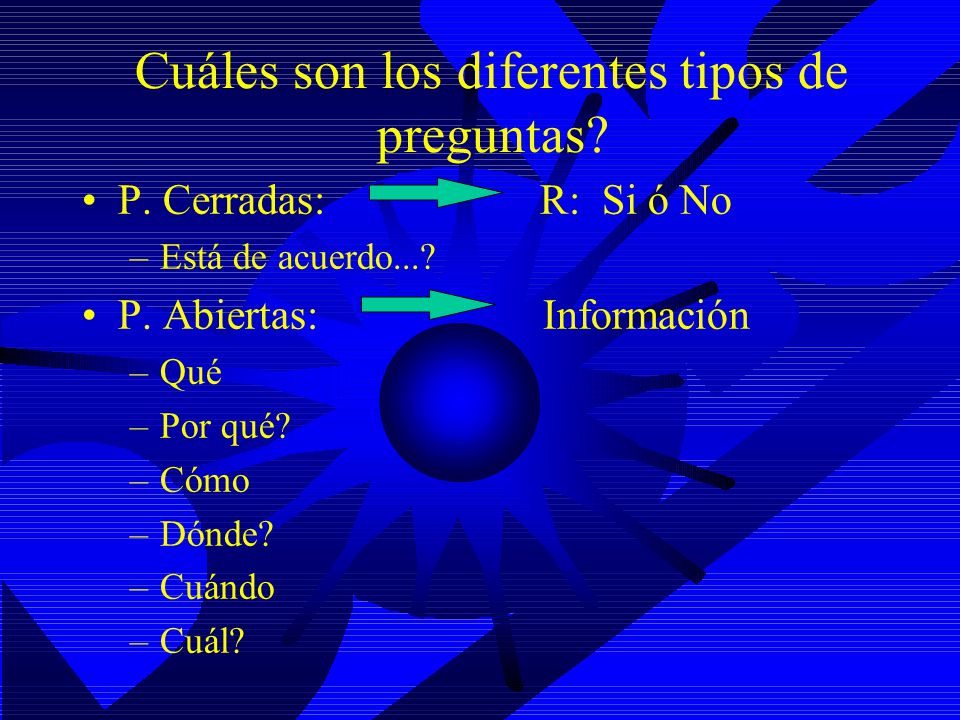 Cuáles son los diferentes tipos de preguntas