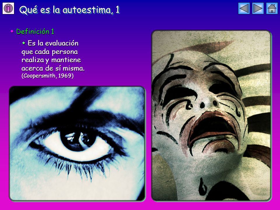 Qué es la autoestima, 1  Definición 1  Es la evaluación