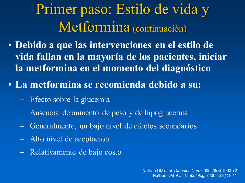 Primer paso: Estilo de vida y Metformina (continuación)