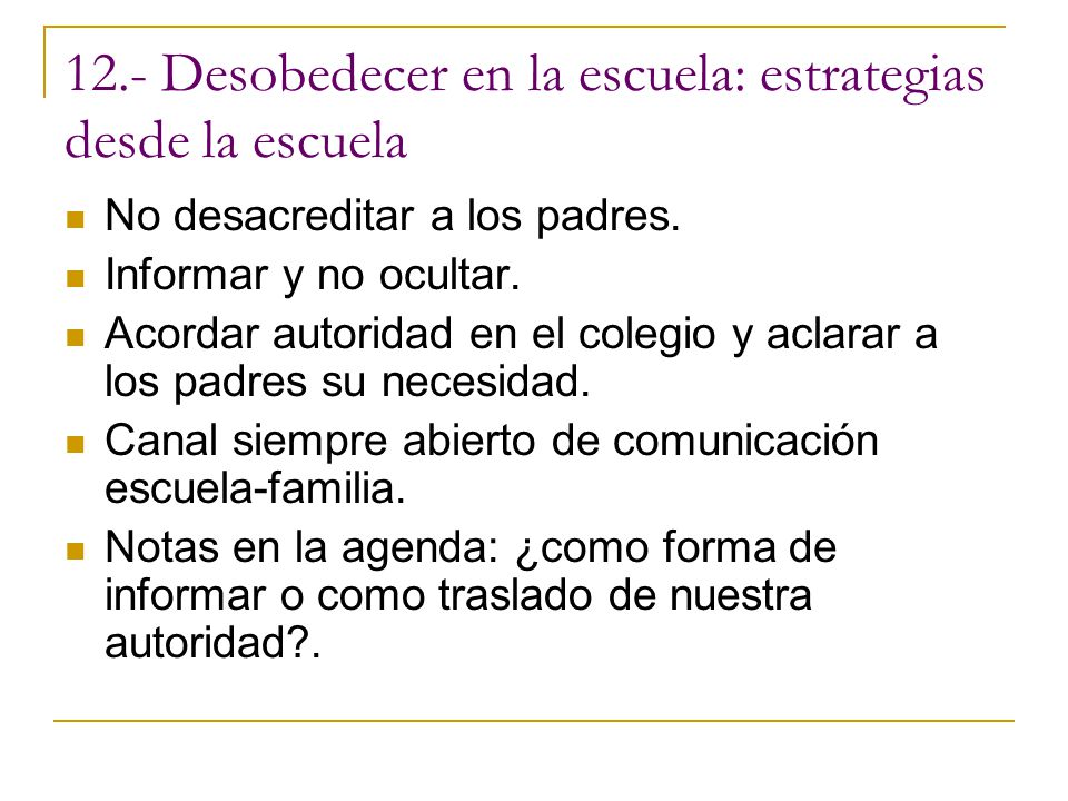 12.- Desobedecer en la escuela: estrategias desde la escuela