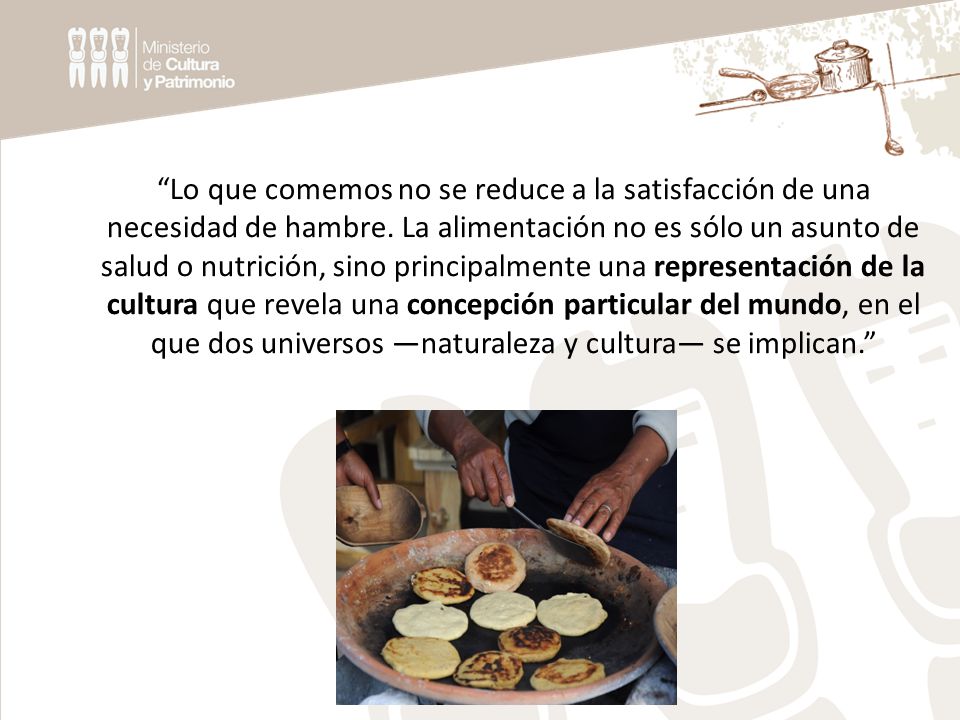 Lo que comemos no se reduce a la satisfacción de una necesidad de hambre.