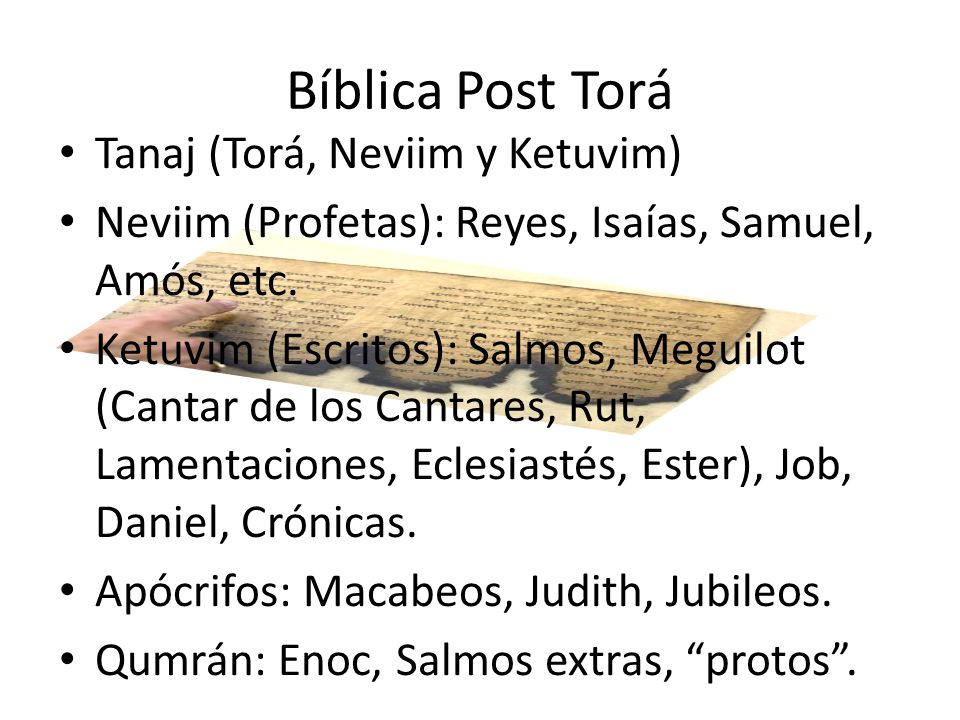 Bíblica Post Torá Tanaj (Torá, Neviim y Ketuvim)
