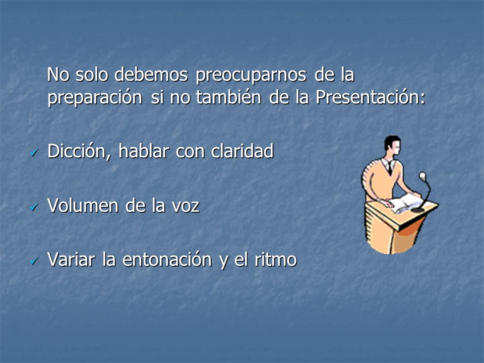 No solo debemos preocuparnos de la preparación si no también de la Presentación:
