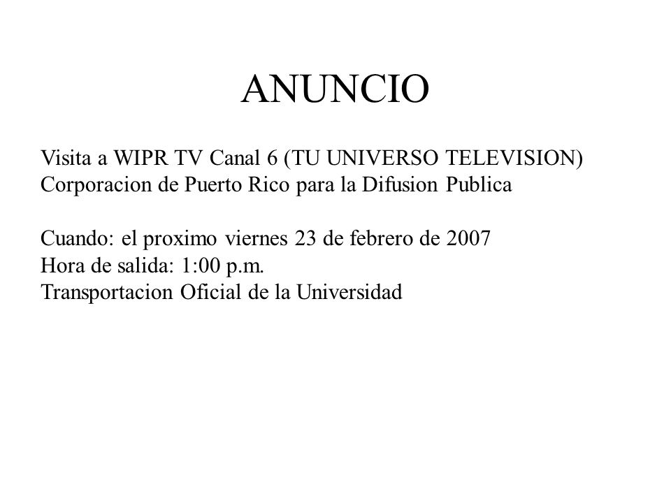 ANUNCIO Visita a WIPR TV Canal 6 (TU UNIVERSO TELEVISION)