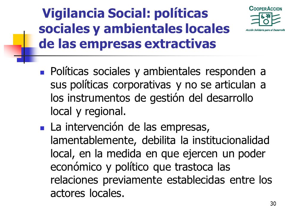Vigilancia Social: políticas sociales y ambientales locales de las empresas extractivas