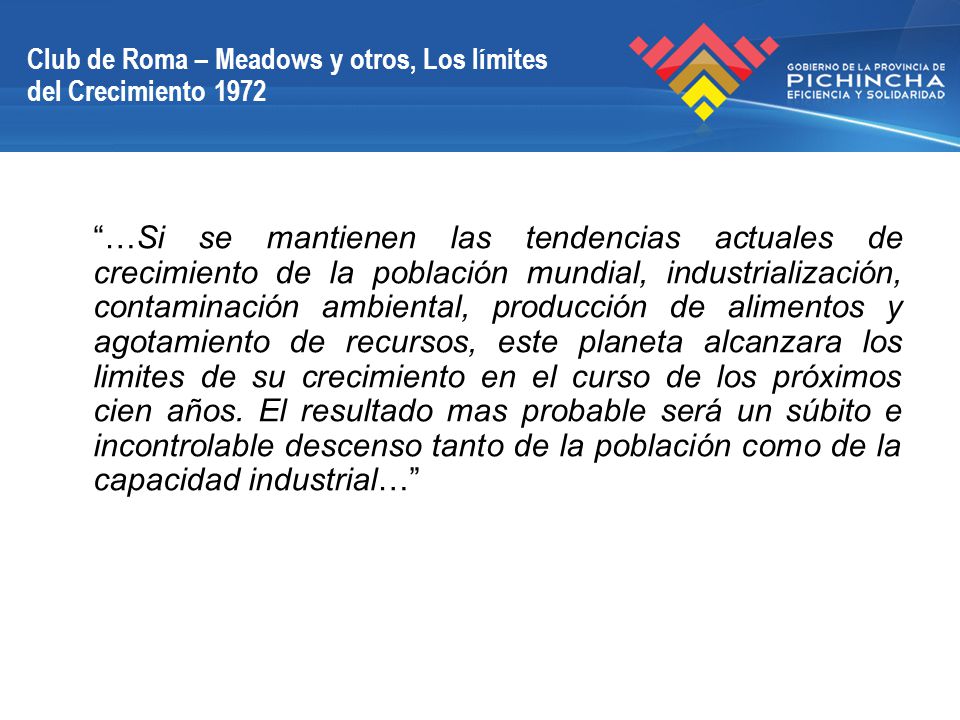 Club de Roma – Meadows y otros, Los límites del Crecimiento 1972