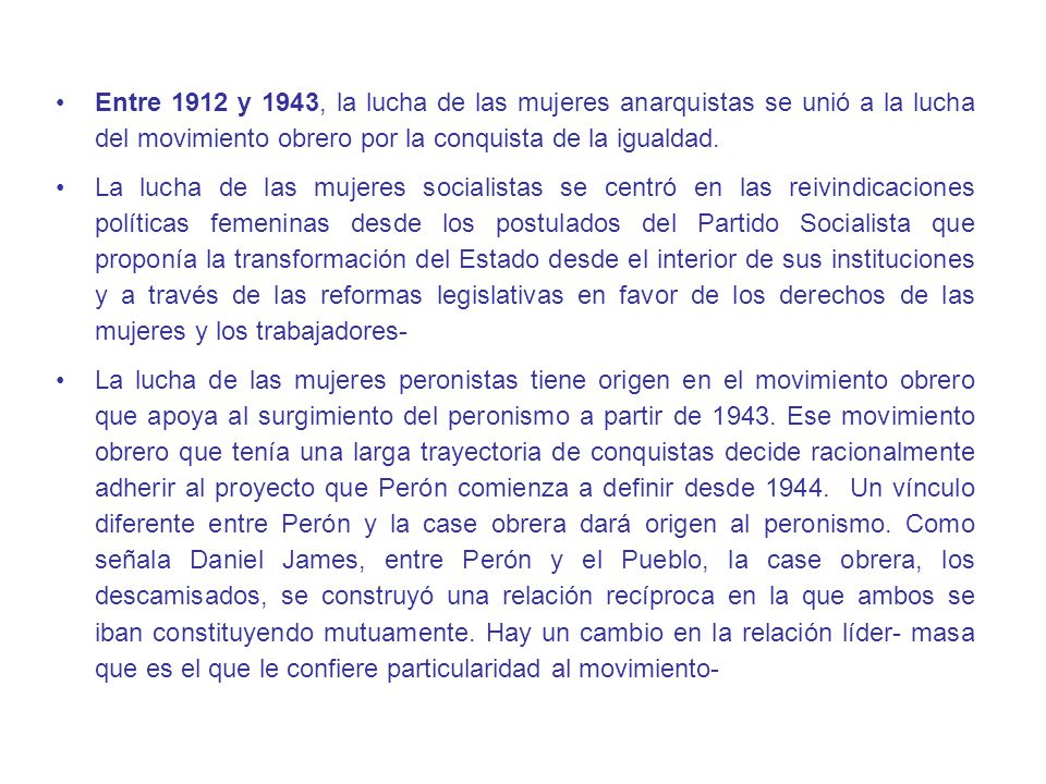 Entre 1912 y 1943, la lucha de las mujeres anarquistas se unió a la lucha del movimiento obrero por la conquista de la igualdad.