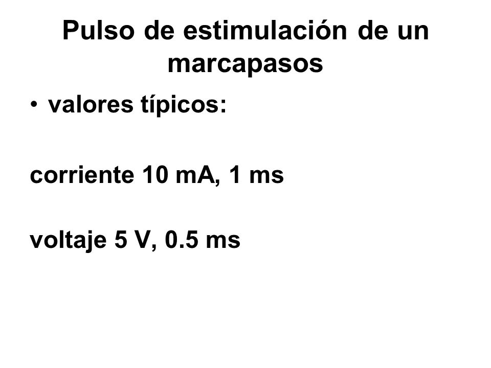 Pulso de estimulación de un marcapasos