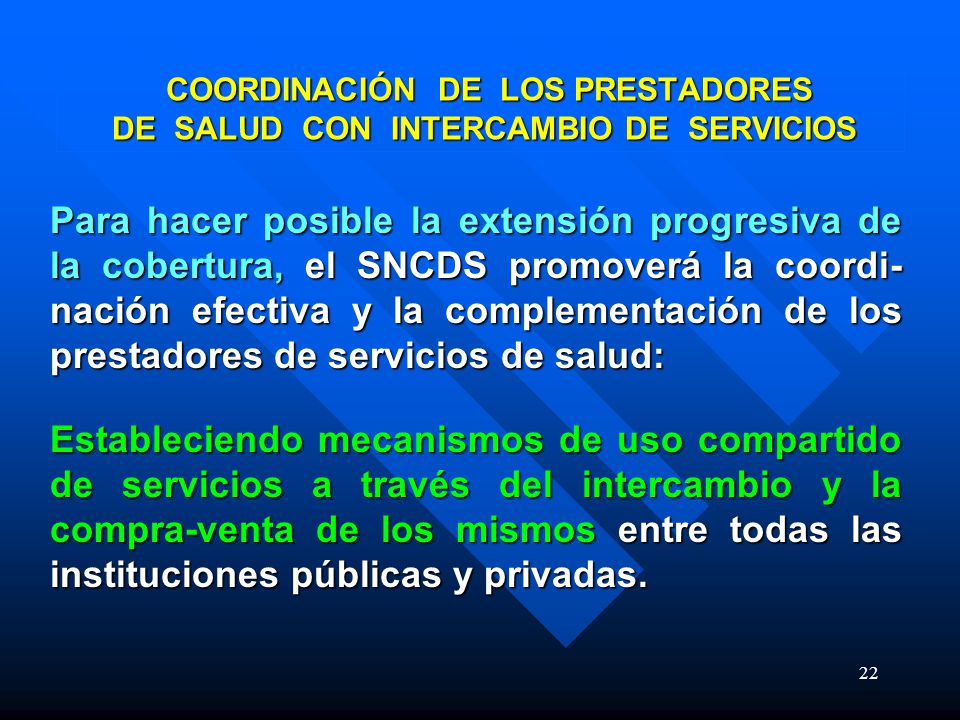 COORDINACIÓN DE LOS PRESTADORES DE SALUD CON INTERCAMBIO DE SERVICIOS