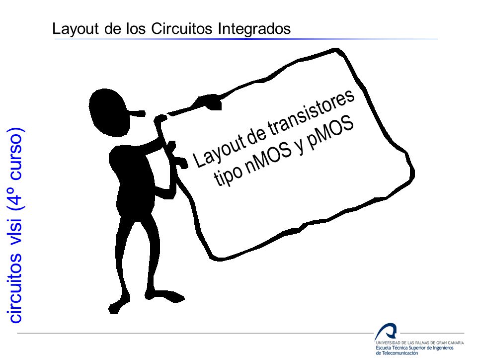 Layout de transistores tipo nMOS y pMOS