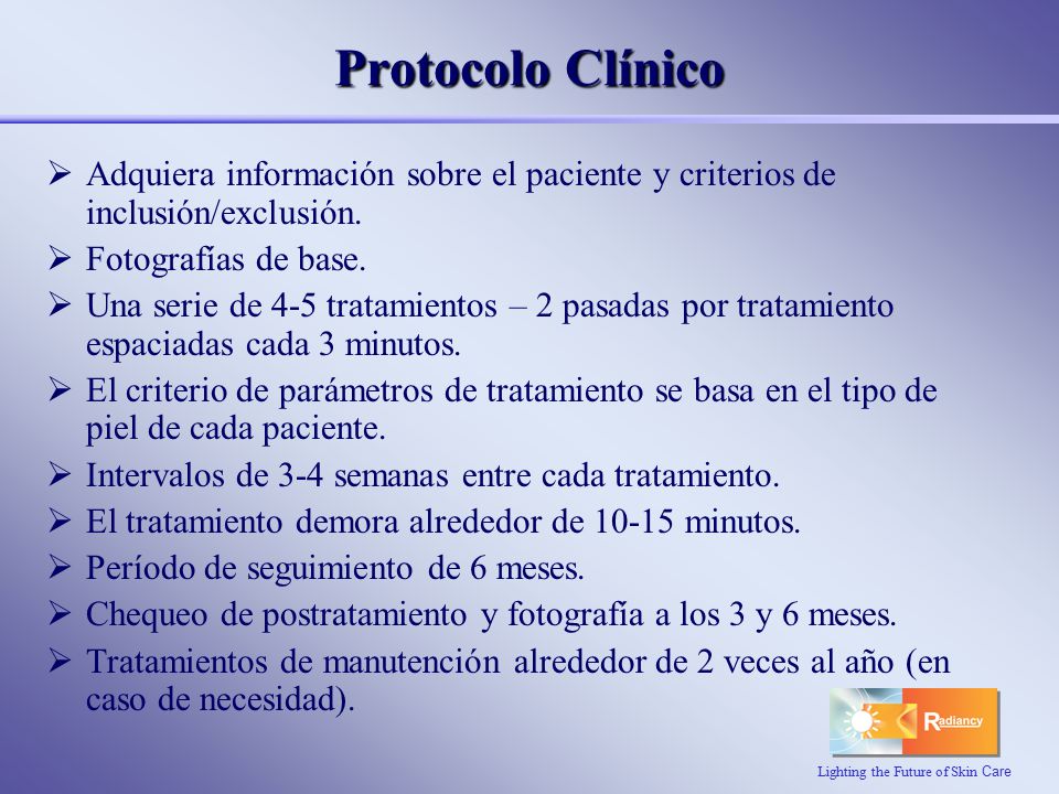 Protocolo Clínico Adquiera información sobre el paciente y criterios de inclusión/exclusión. Fotografías de base.