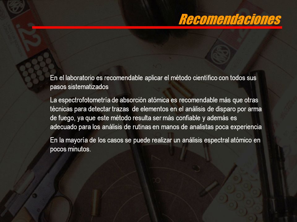 Recomendaciones Recomendaciones. En el laboratorio es recomendable aplicar el método científico con todos sus pasos sistematizados.