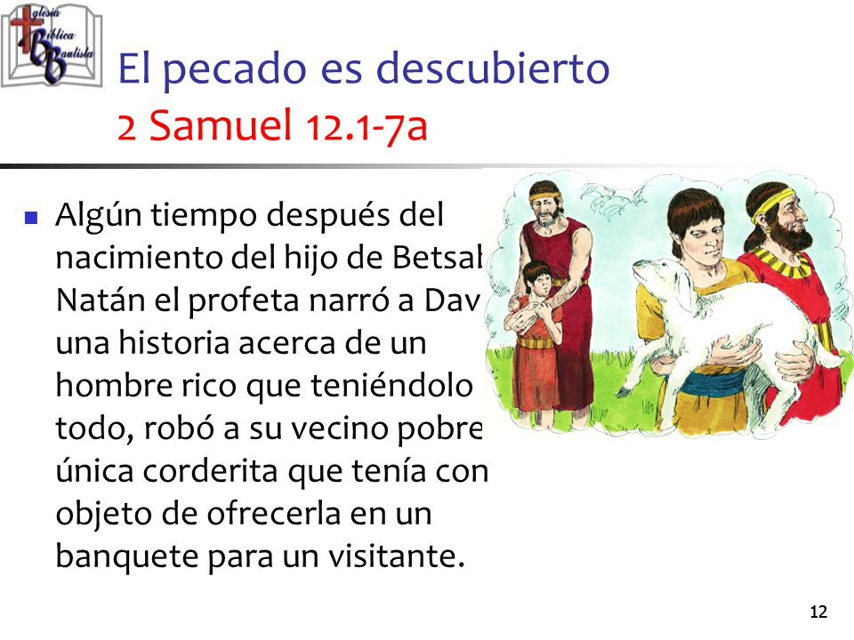 El pecado es descubierto 2 Samuel a