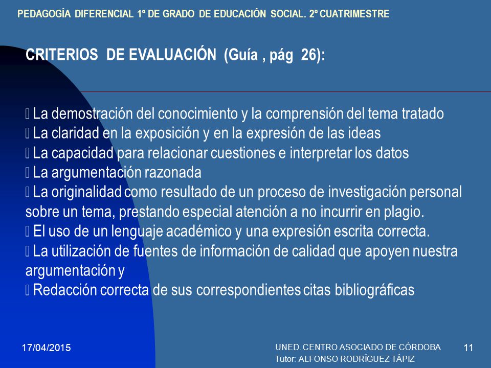 PEDAGOGÍA DIFERENCIAL 1º DE GRADO DE EDUCACIÓN SOCIAL. 2º CUATRIMESTRE