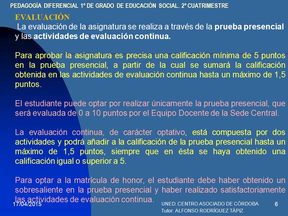 PEDAGOGÍA DIFERENCIAL 1º DE GRADO DE EDUCACIÓN SOCIAL. 2º CUATRIMESTRE