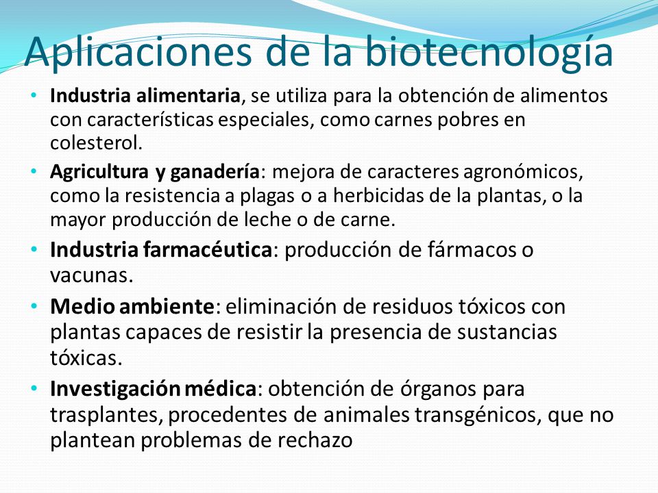 Aplicaciones de la biotecnología