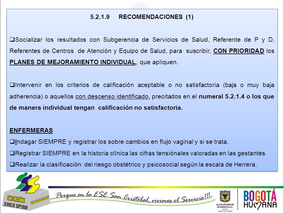 ESE SAN CRISTÓBAL INFORME DE AUDITORÍA A LA ADHERENCIA A GUIAS DE ATENCIÓN MATERNO-PERINATAL, IV TRIMESTRE DEL 2011