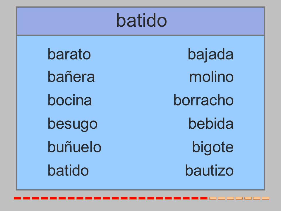 batido barato bajada bañera molino bocina borracho besugo bebida