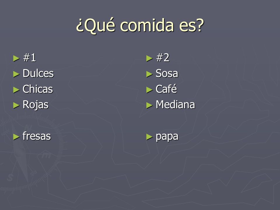 ¿Qué comida es #1 Dulces Chicas Rojas fresas #2 Sosa Café Mediana