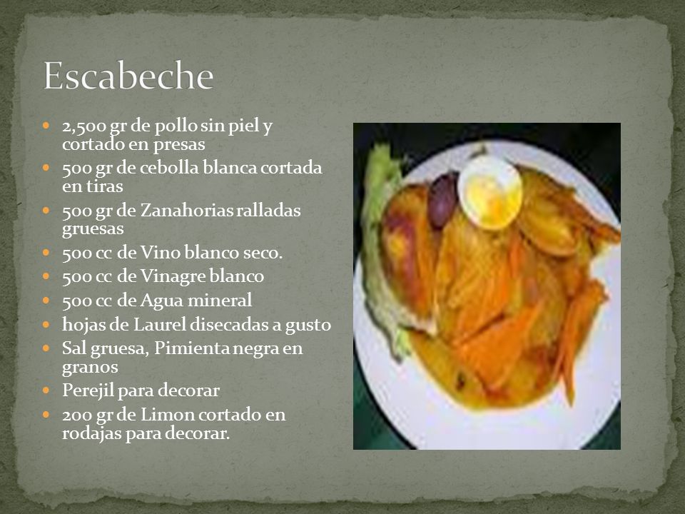 Escabeche 2,500 gr de pollo sin piel y cortado en presas