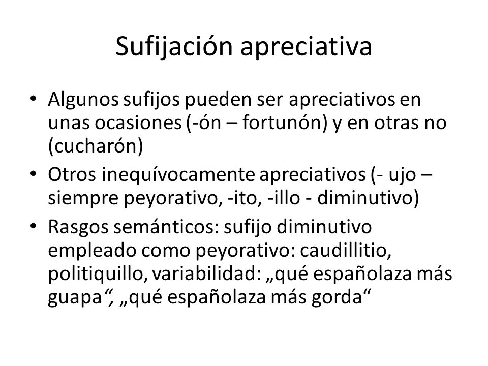 Sufijación apreciativa