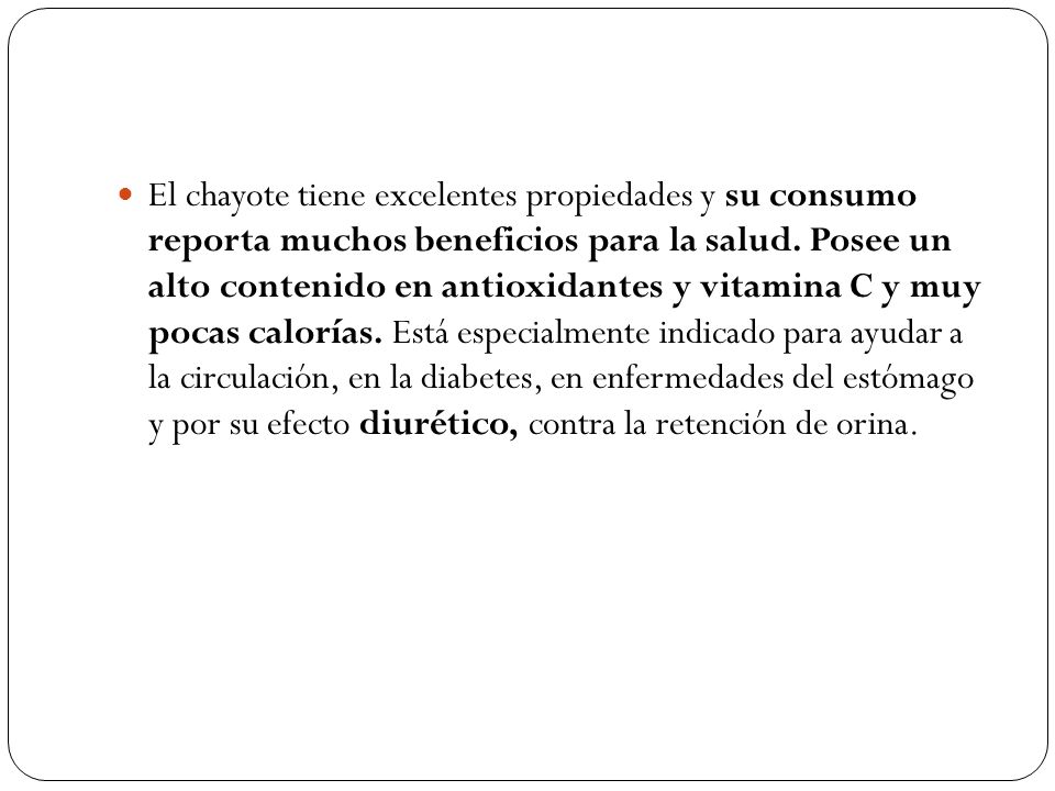 El chayote tiene excelentes propiedades y su consumo reporta muchos beneficios para la salud.
