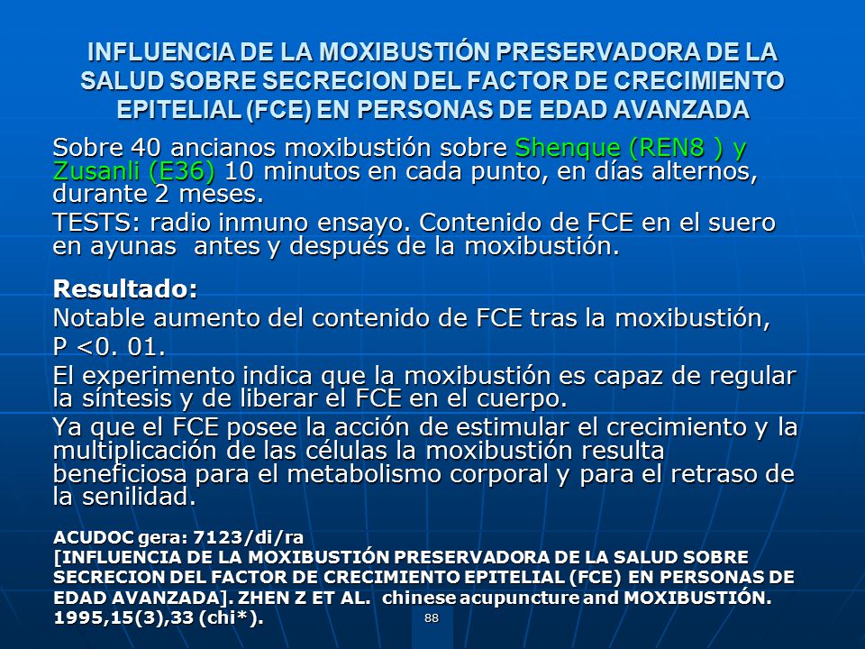 Notable aumento del contenido de FCE tras la moxibustión, P <
