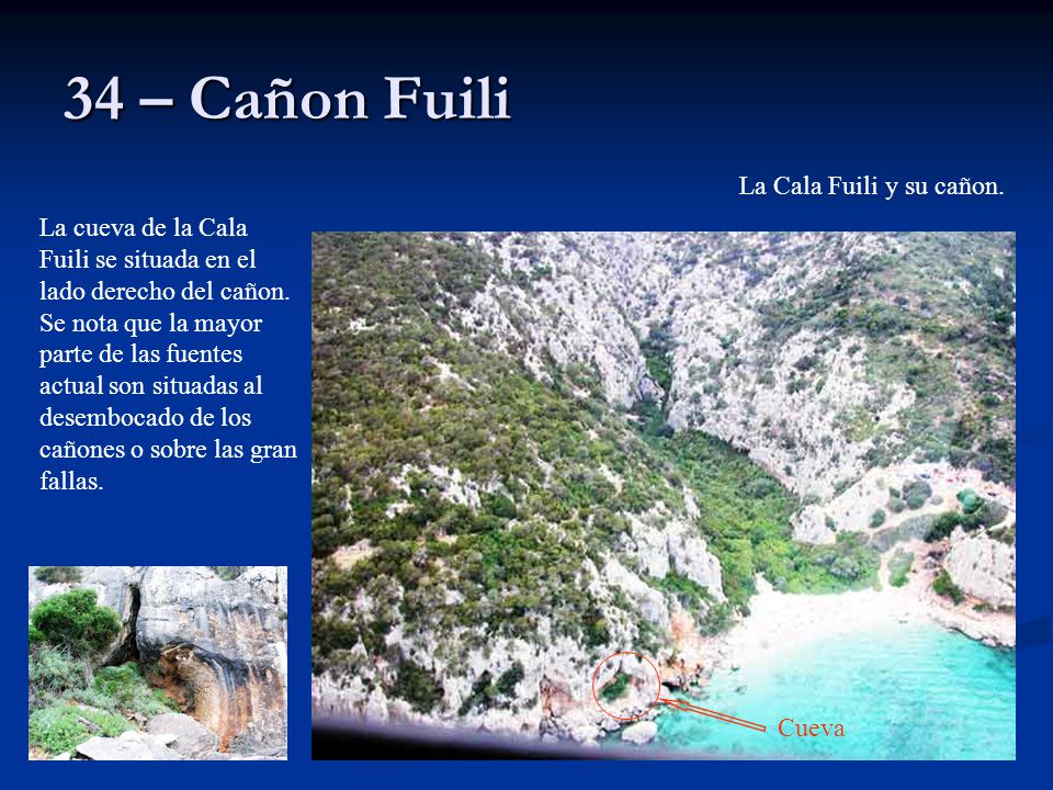 34 – Cañon Fuili La Cala Fuili y su cañon.