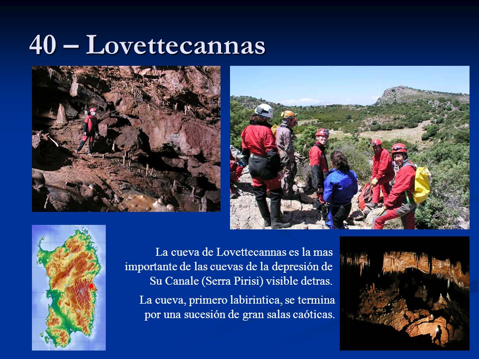 40 – Lovettecannas La cueva de Lovettecannas es la mas importante de las cuevas de la depresión de Su Canale (Serra Pirisi) visible detras.